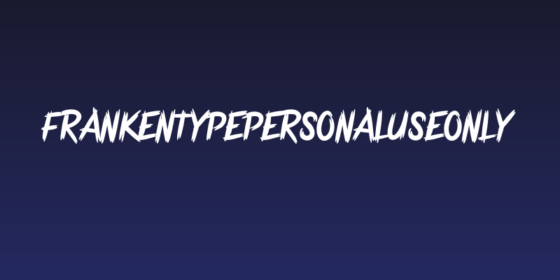 FrankentypePersonalUseOnly Social Header