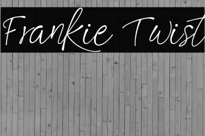 Frankie Twist Font examples