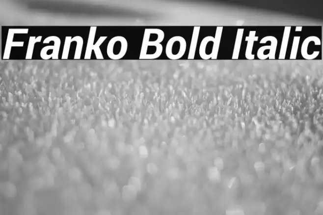 Franko Bold Italic Font examples