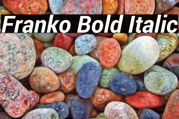 Franko Bold Italic Example 3