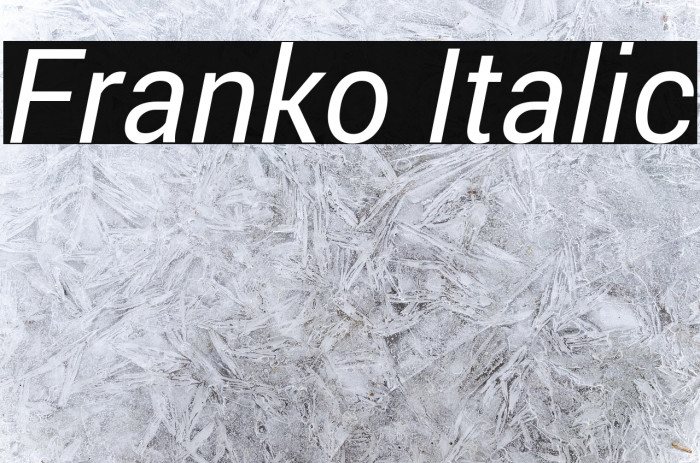 Franko Italic Example 3
