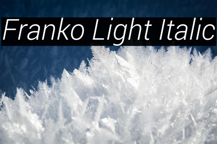 Franko Light Italic Example 3