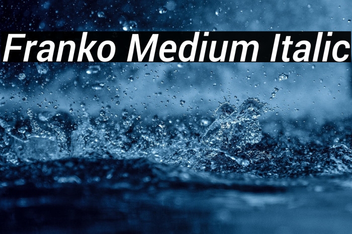 Franko Medium Italic Example 3