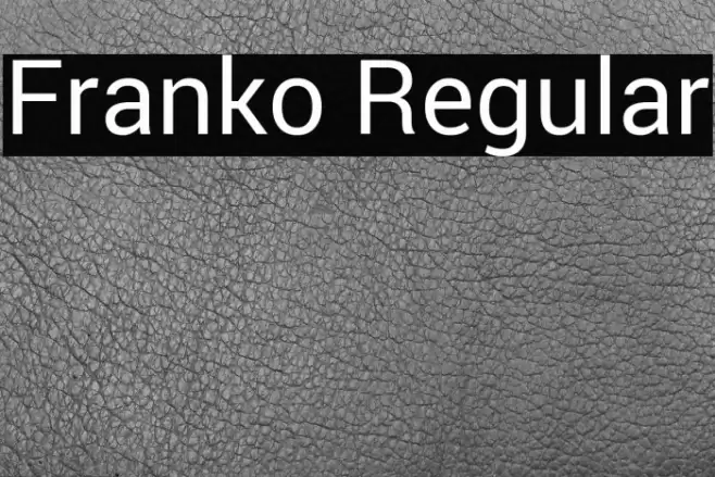 Franko Regular Font examples