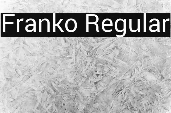 Franko Regular Font examples