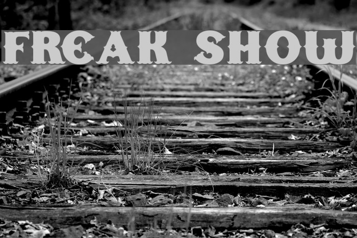 Freak Show Font examples