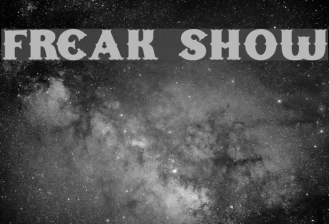 Freak Show خط examples