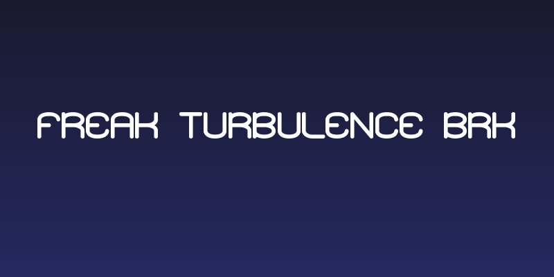 Freak Turbulence BRK Social Header