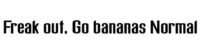 Freak out, Go bananas Normal  नि: शुल्क फ़ॉन्ट्स डाउनलोड