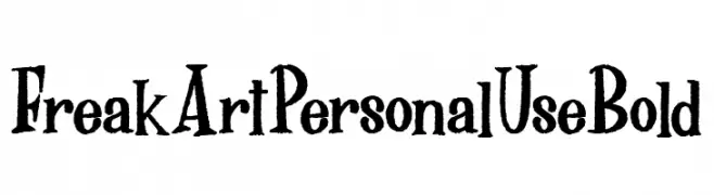 FreakArt Personal Use Bold  Frei Schriftart Herunterladen