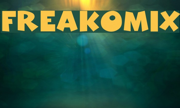 Freakomix Font examples