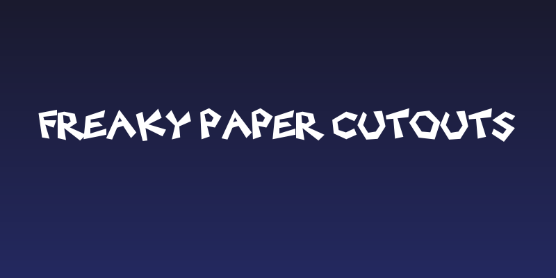 Freaky Paper Cutouts Social Header
