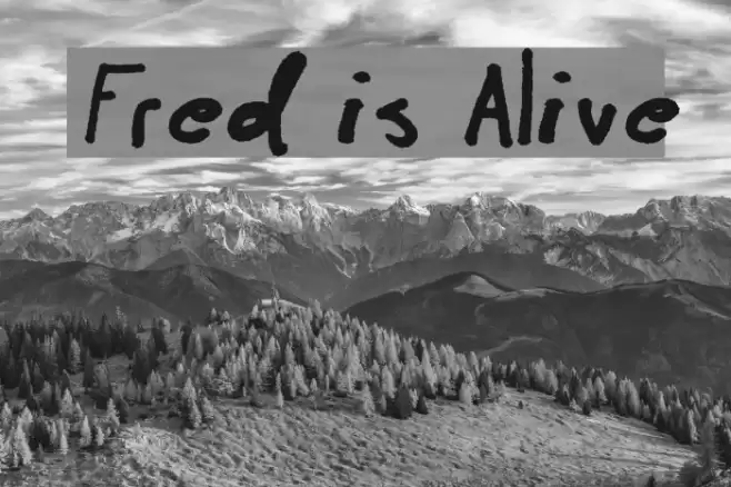 Fred is Alive Font examples