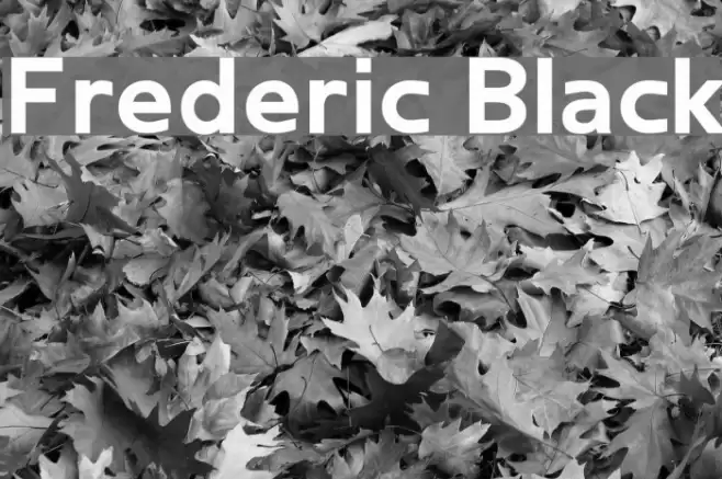 Frederic Black Font examples