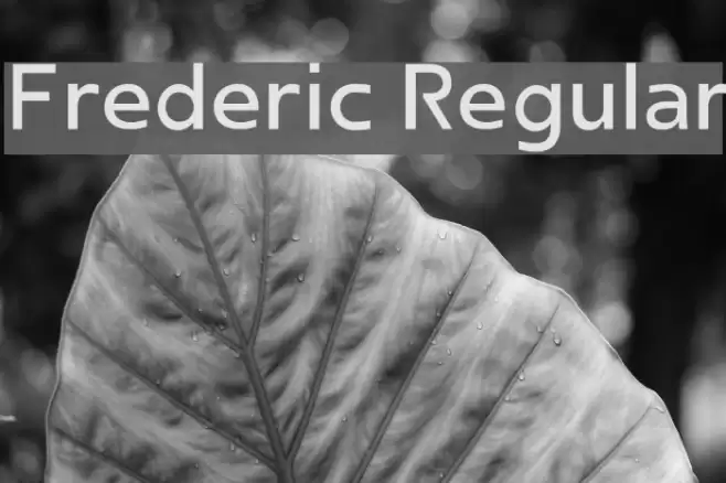 Frederic Regular Font examples