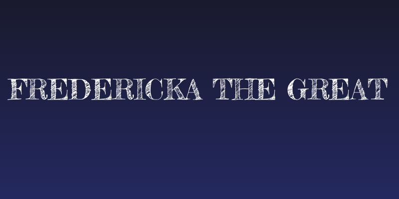 Fredericka the Great Social Header