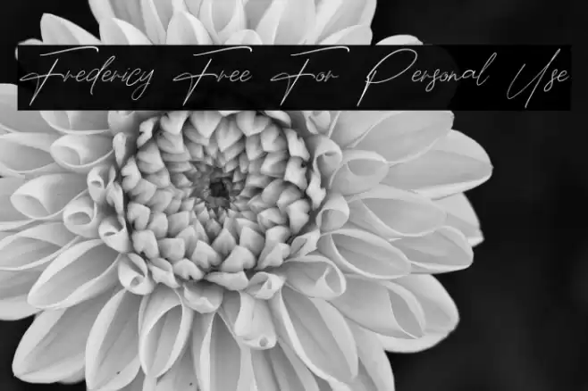 Fredericy Free For Personal Use Font examples