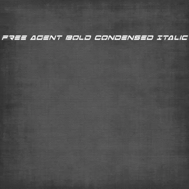 Free Agent Bold Condensed Italic Font examples