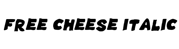 Free Cheese Italic  لخطوط تنزيل
