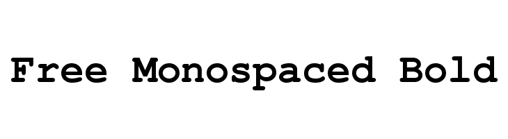 Free Monospaced Bold  नि: शुल्क फ़ॉन्ट्स डाउनलोड