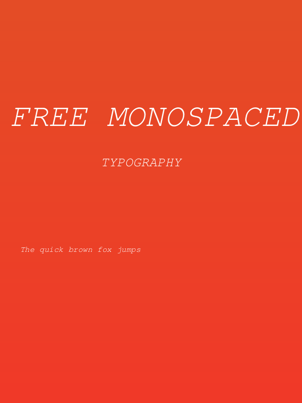 Free Monospaced Oblique Poster