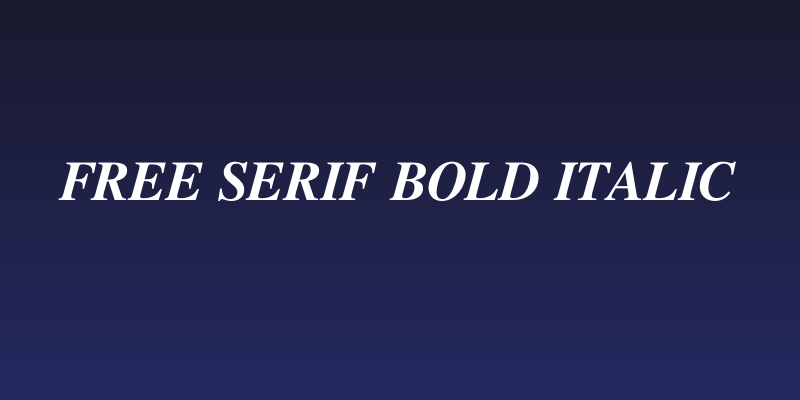 Free Serif Bold Italic Social Header