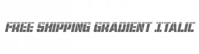 Free Shipping Gradient Italic  Free Fonts Download