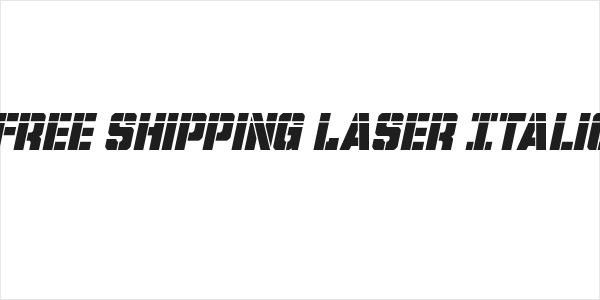 Free Shipping Laser Italic Logo