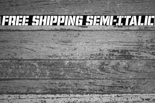 Free Shipping Semi-Italic Font examples
