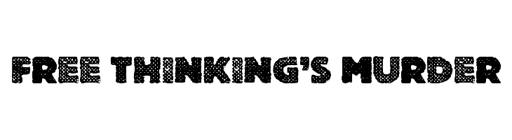 Free Thinking's Murder  baixar fontes gratis