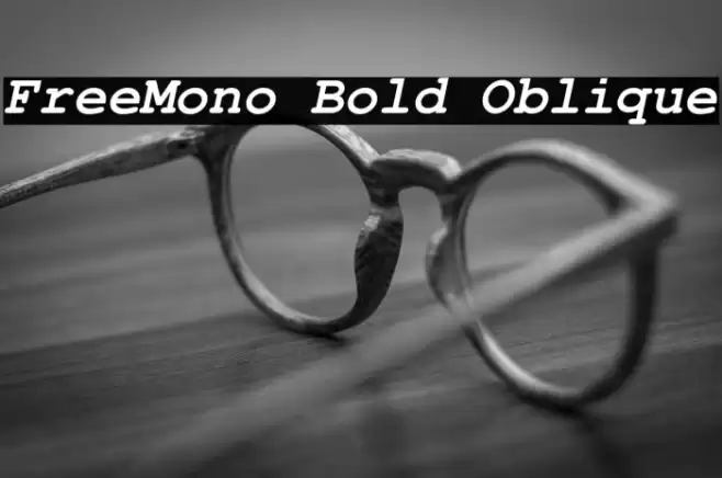FreeMono Bold Oblique फ़ॉन्ट examples