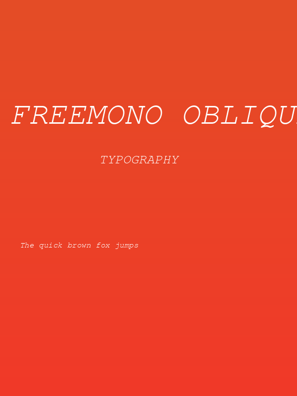 FreeMono Oblique Poster