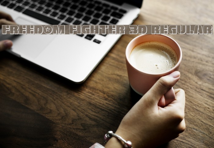 Freedom Fighter 3D Regular Font examples