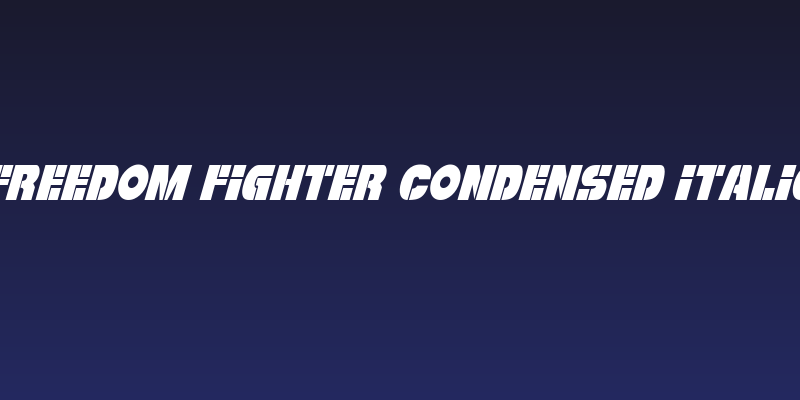 Freedom Fighter Condensed Italic Social Header