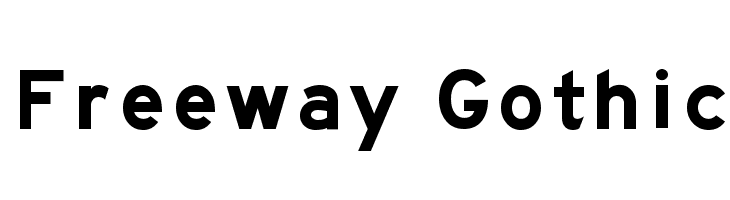 Freeway Gothic Font