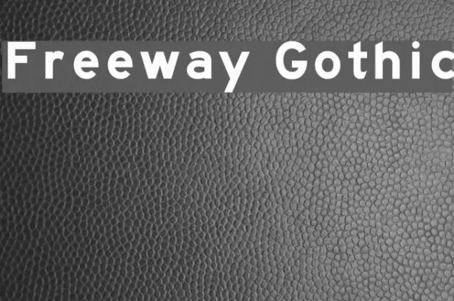 Freeway Gothic Font examples