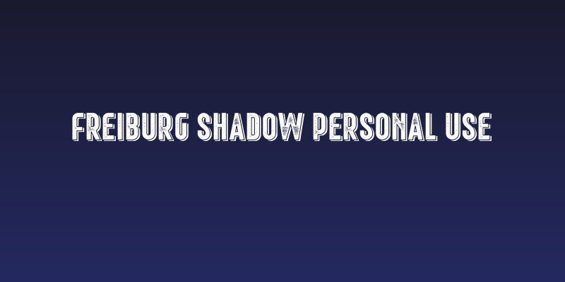 Freiburg Shadow PERSONAL USE Social Header