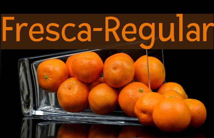 Fresca-Regular Font examples