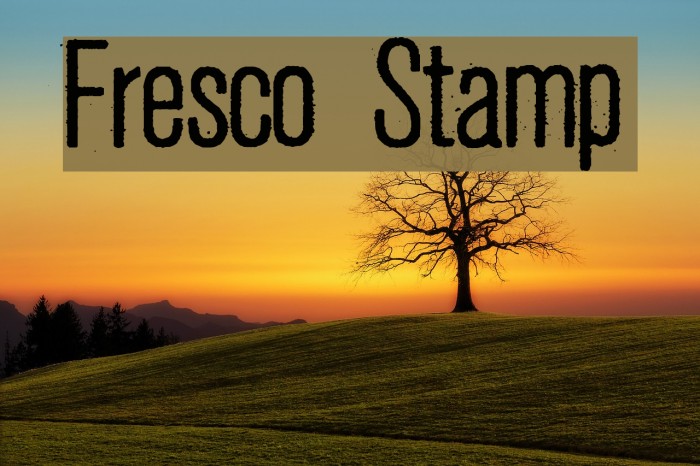 Fresco Stamp フォント examples