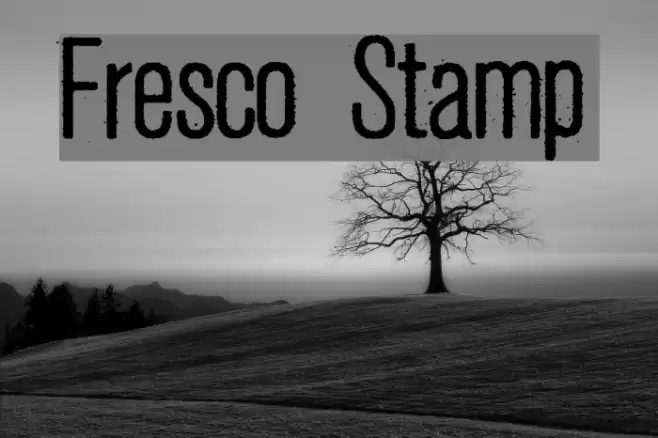 Fresco Stamp フォント examples