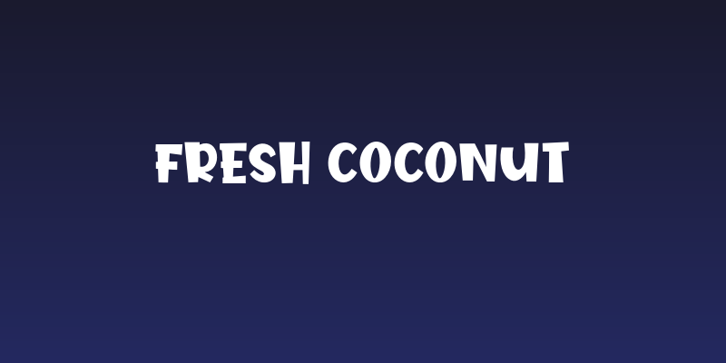 Fresh Coconut Social Header