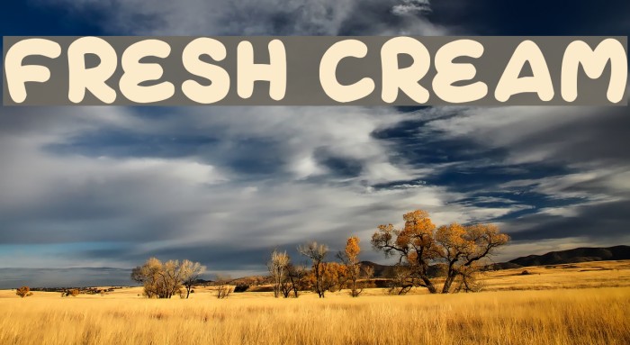 Fresh Cream Font examples