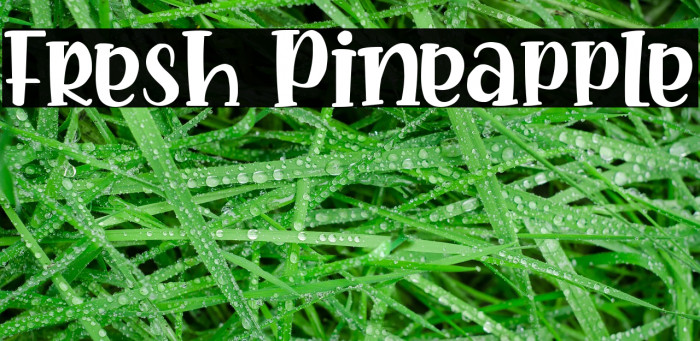 Fresh Pineapple Font examples