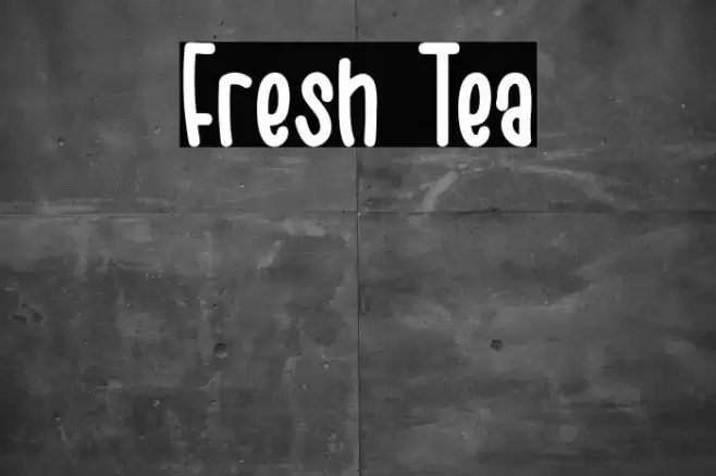 Fresh Tea Font examples