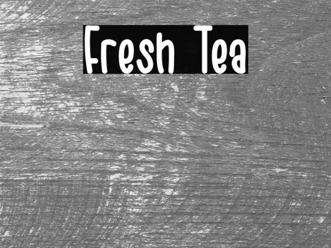 Fresh Tea Font examples