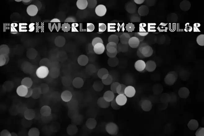 Fresh World Demo Regular Schriftart examples