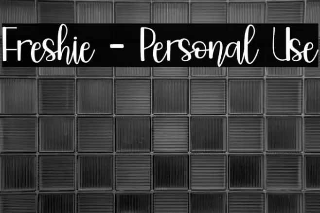 Freshie - Personal Use Font examples