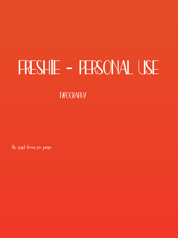 Freshie - Personal Use Poster