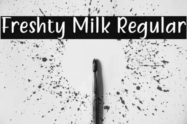 Freshty Milk Regular Font examples