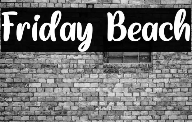 Friday Beach Font examples